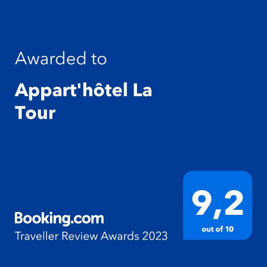Appart'Hotel La Tour Екстериор снимка